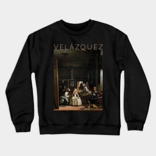 Diego Velázquez - Las Meninas Crewneck Sweatshirt